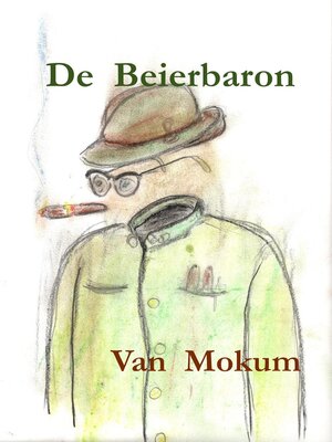 De Beierbaron - ebook